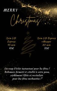 Offres soins lift Noël, éclat et fermeté peau.